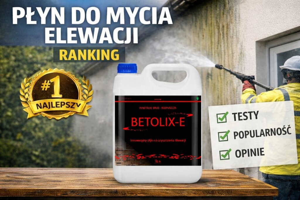 Płyn Do Mycia Elewacji Ranking