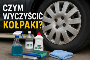 Czym wyczyścić kołpaki?